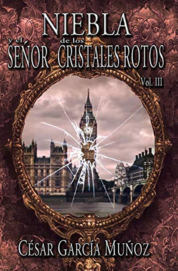 Libros Niebla y el Señor de los Cristales Rotos