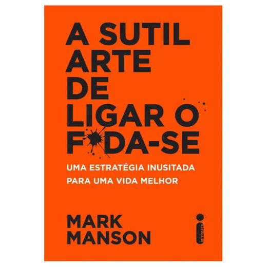 A sutil arte de ligar o f*da-se