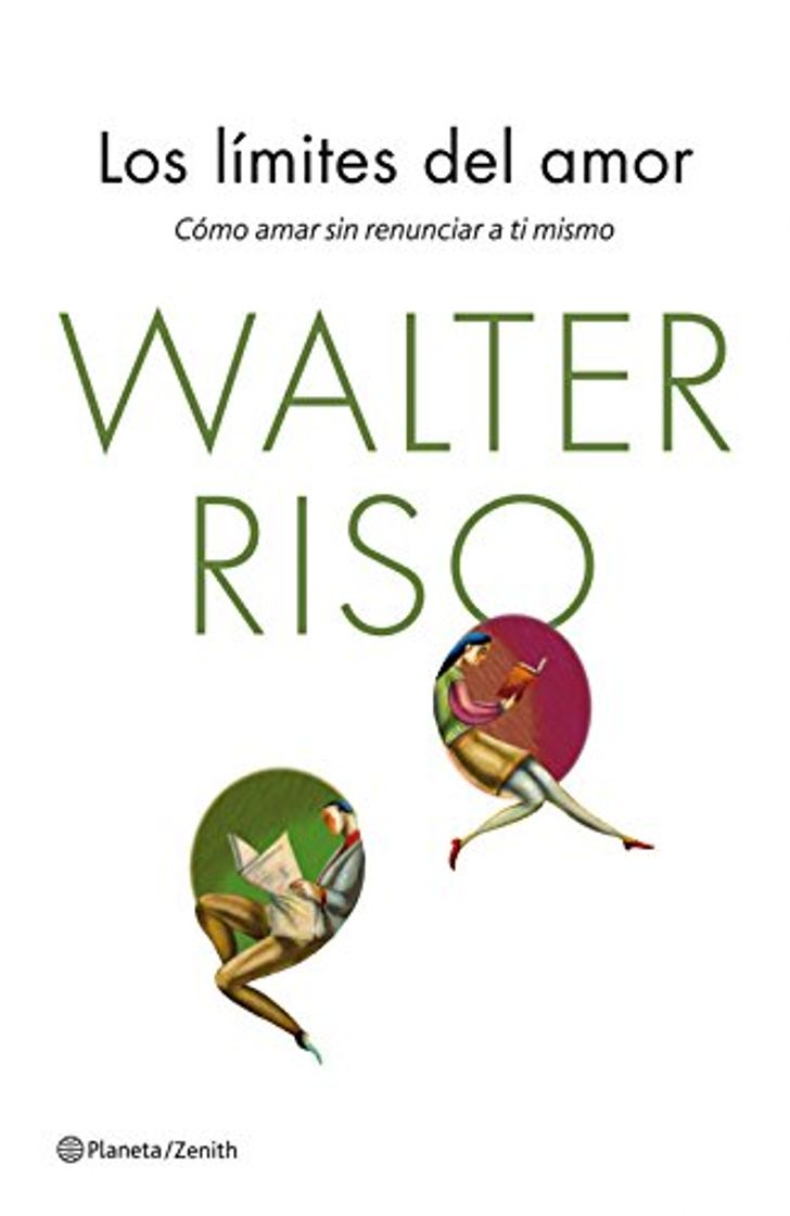 Libro Los límites del amor: Cómo amar sin renunciar a ti mismo