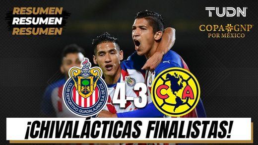 Resumen Chivas vs America copa GNP