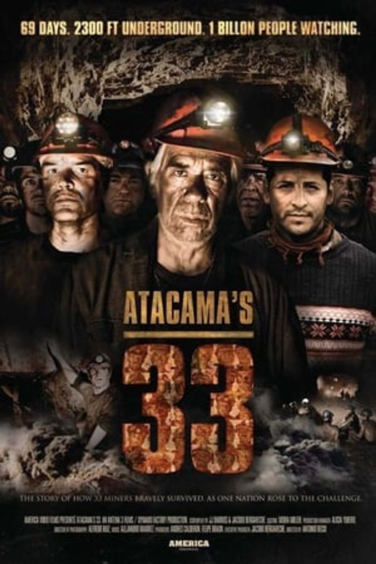 Movie Los 33 de Atacama