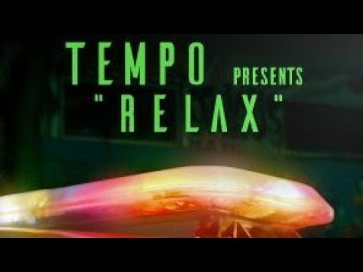 Canciones Tempo - Relax