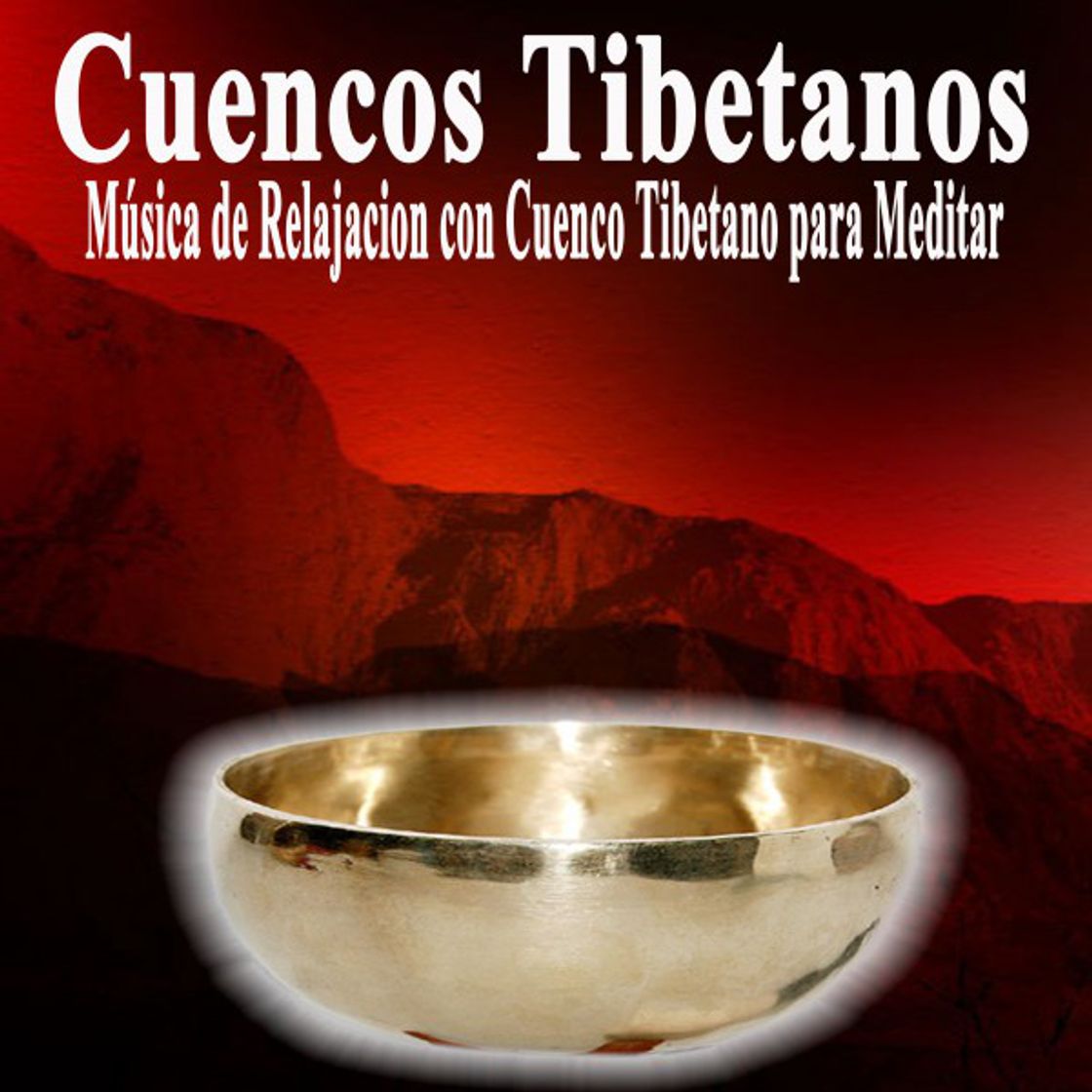 Music Cuencos Tibetanos