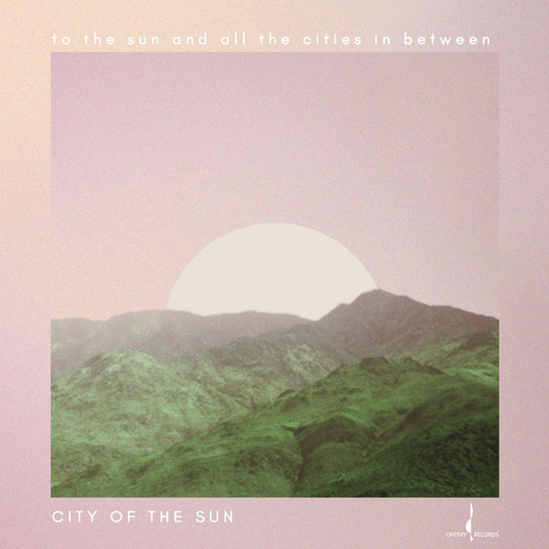 Music To the Sun and All the Cities in Between