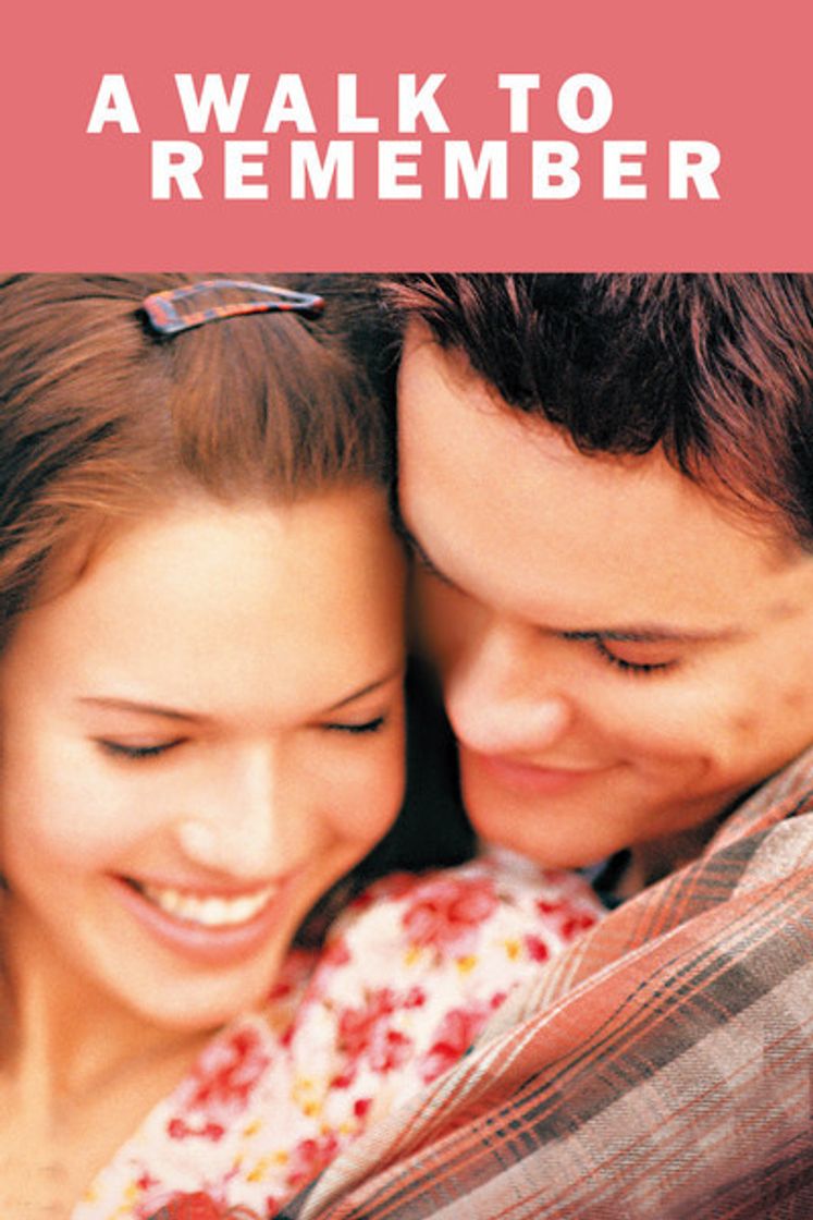 A Walk to Remember (2002) 