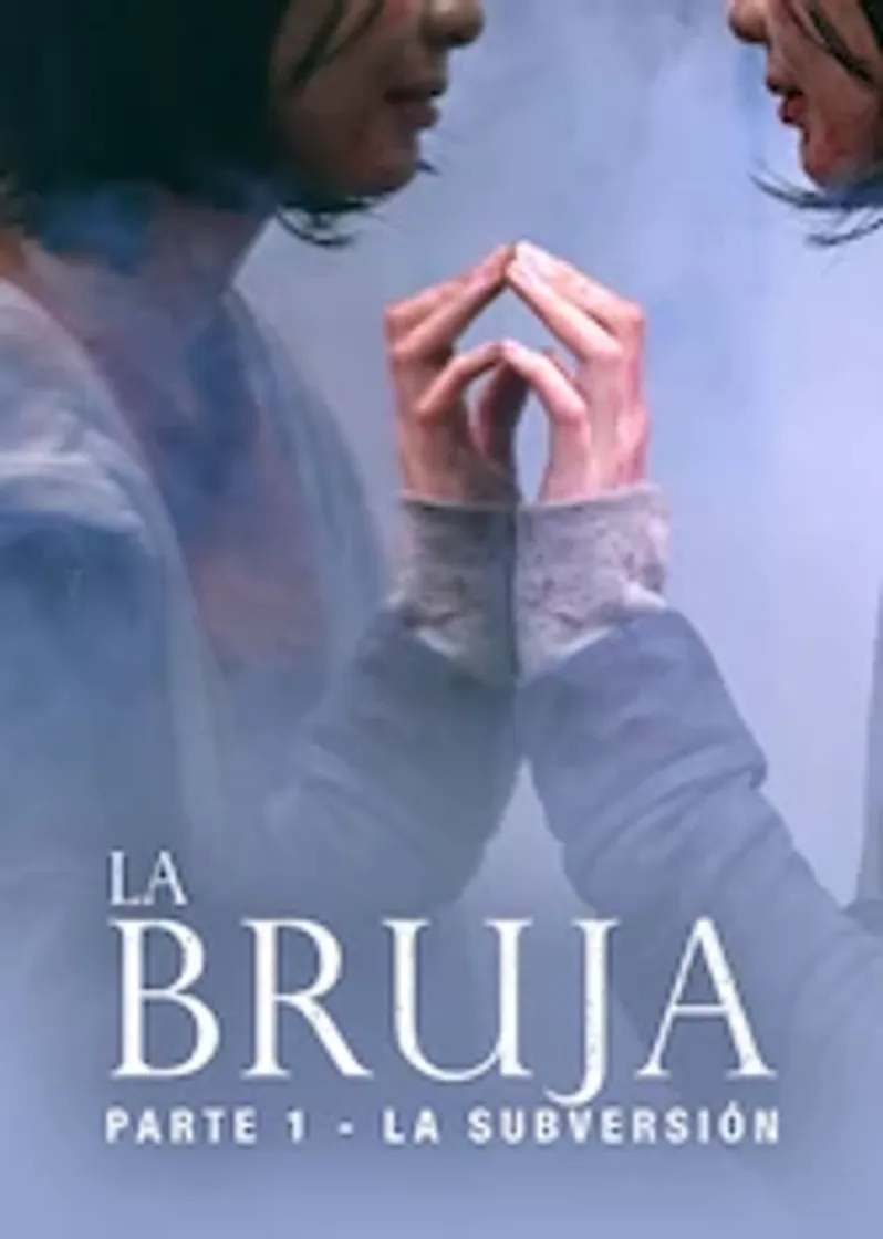 La Bruja: Parte 1