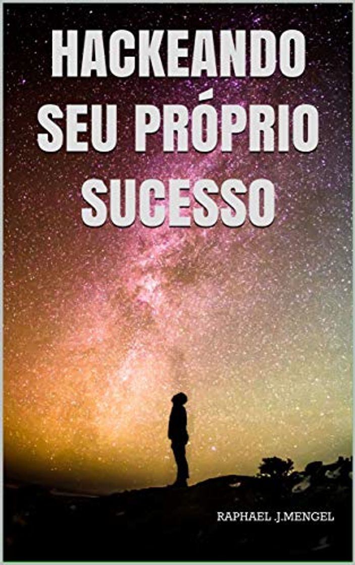 Book Hackeando Seu Próprio Sucesso