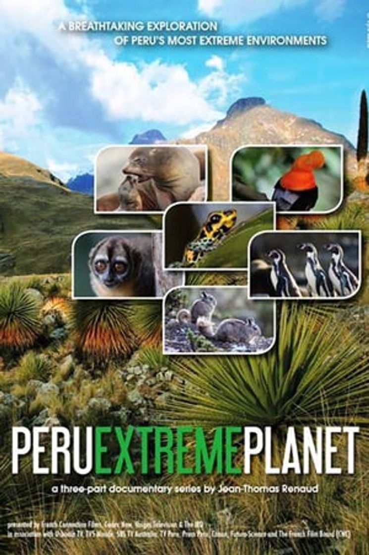 Serie Peru: Extreme Planet