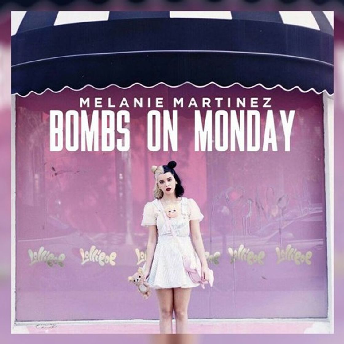 Canciones Melanie Martinez - bombs on monday