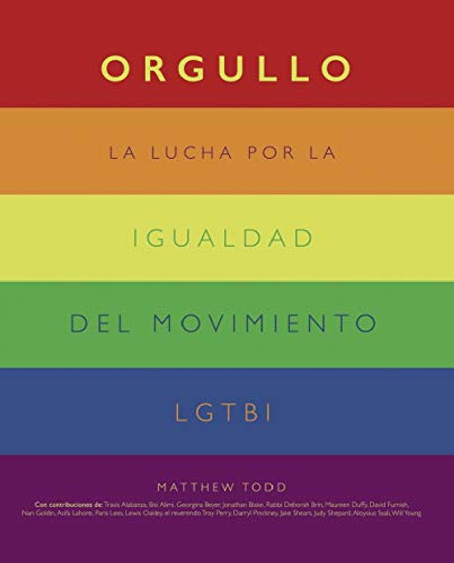 Libro Orgullo. La lucha por la igualdad del movimiento LGTBI