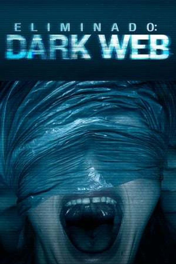 Película Eliminado: Dark Web