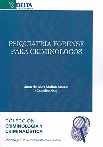 Book PSIQUIATRÍA FORENSE PARA CRIMINÓLOGOS: 6