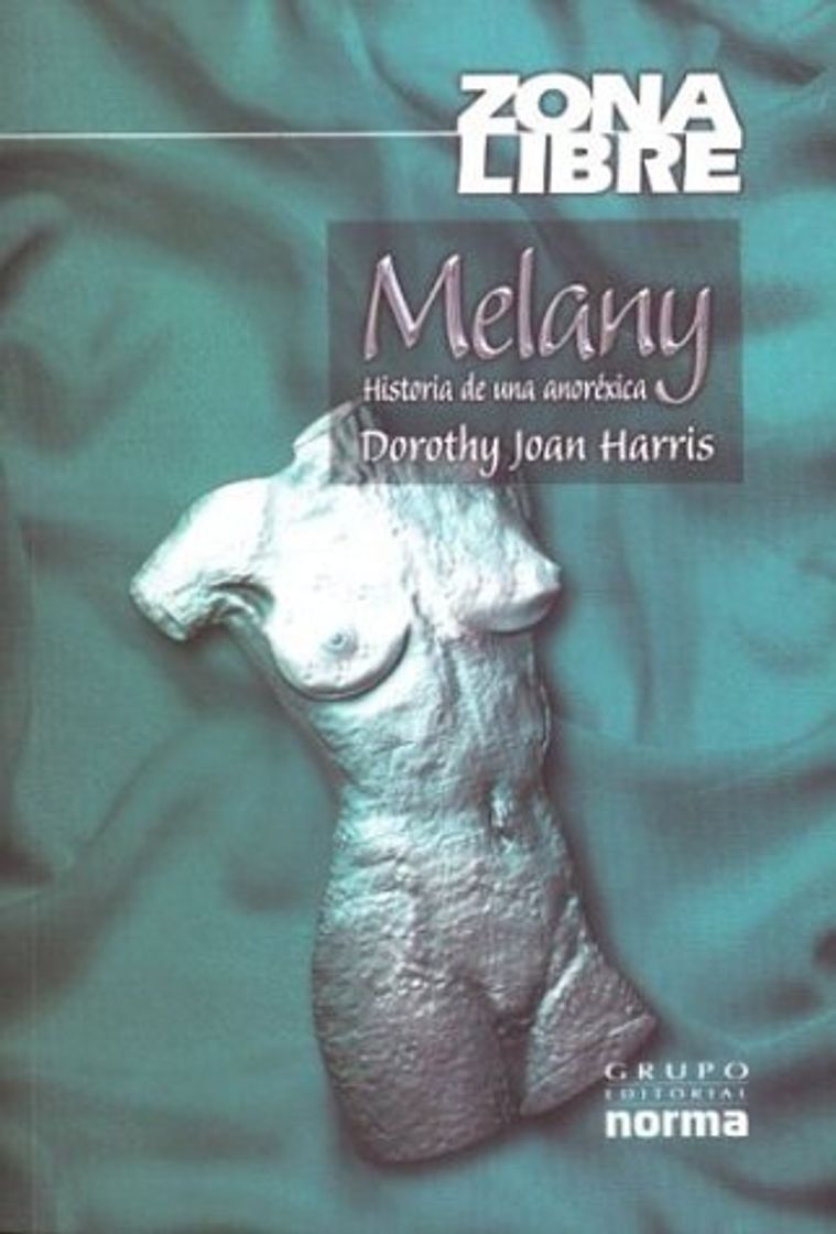 Libro Melany: Historia de Una Anoréxica