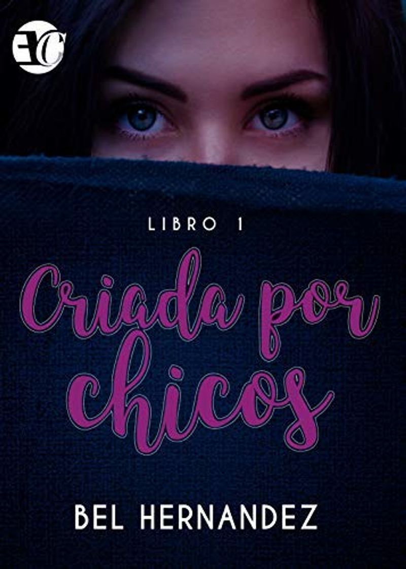 Libro CRIADA POR CHICOS