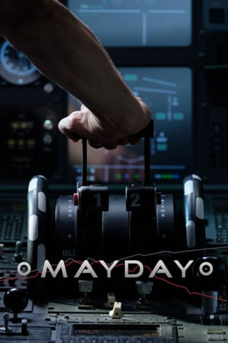 Serie Mayday Catástrofes Aéreas