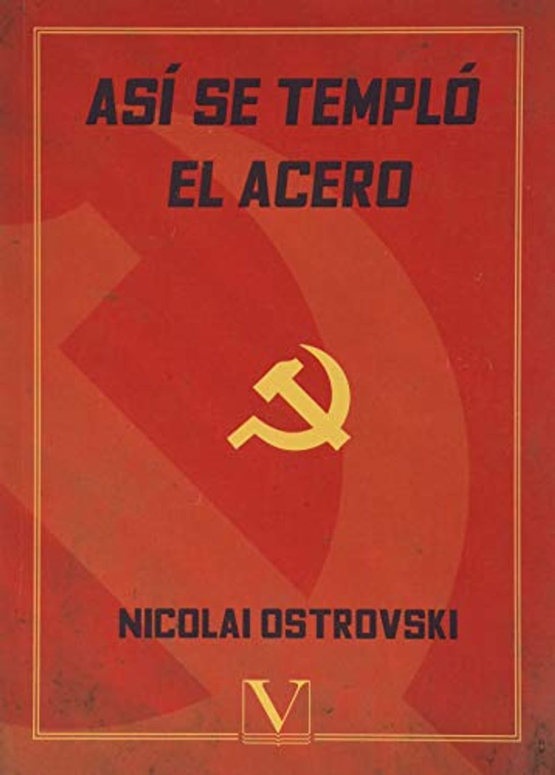 Libro Así se templó el acero: 1