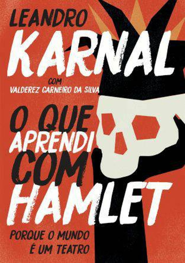 Libro O que eu aprendi com Hamlet