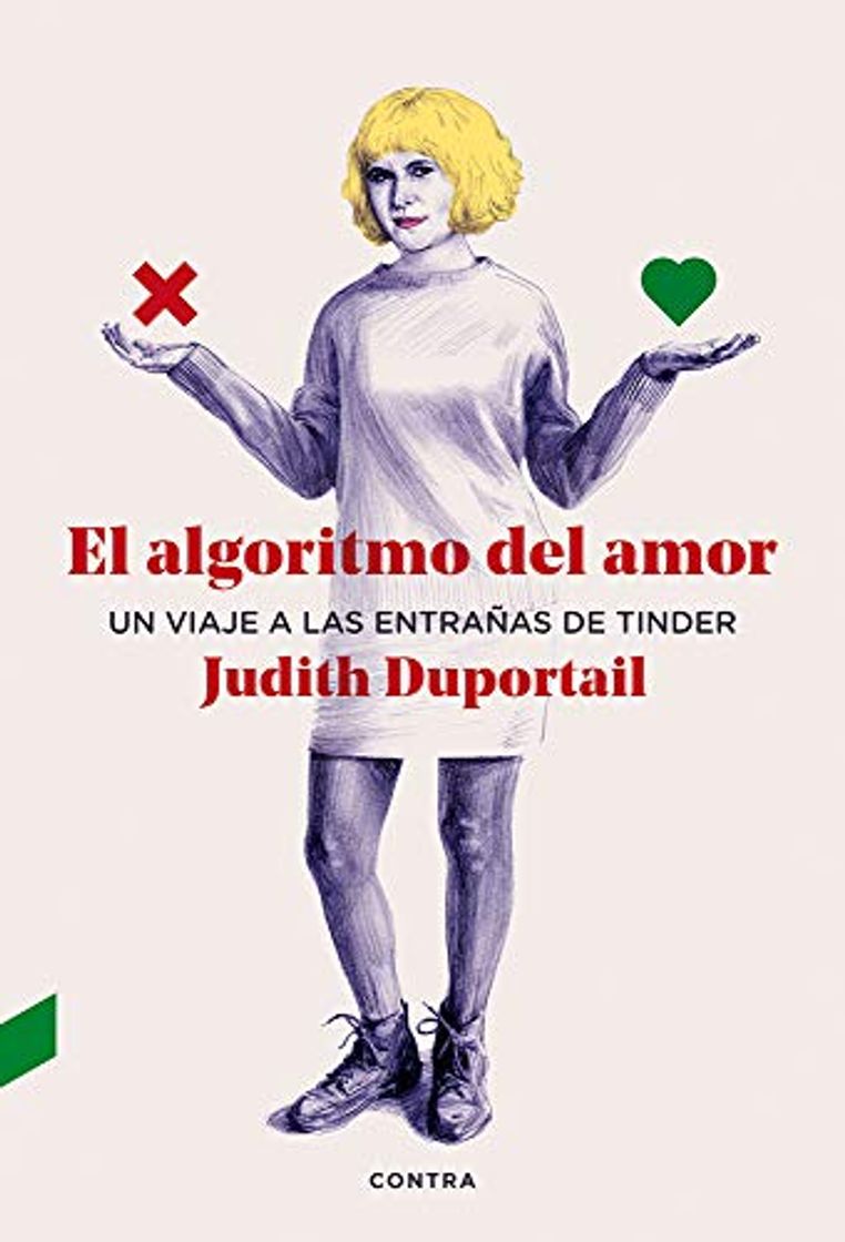 Libro El algoritmo del amor: Un viaje a las entrañas de Tinder