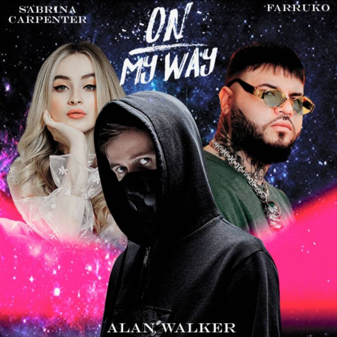 Music Alan Walker, Sabrina Carpenter & Farruko - On My Way - YouTube