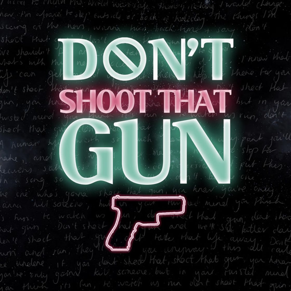 Music Don't Shoot That Gun