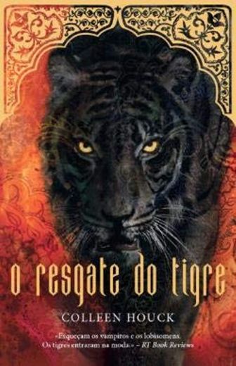 O resgate do tigre