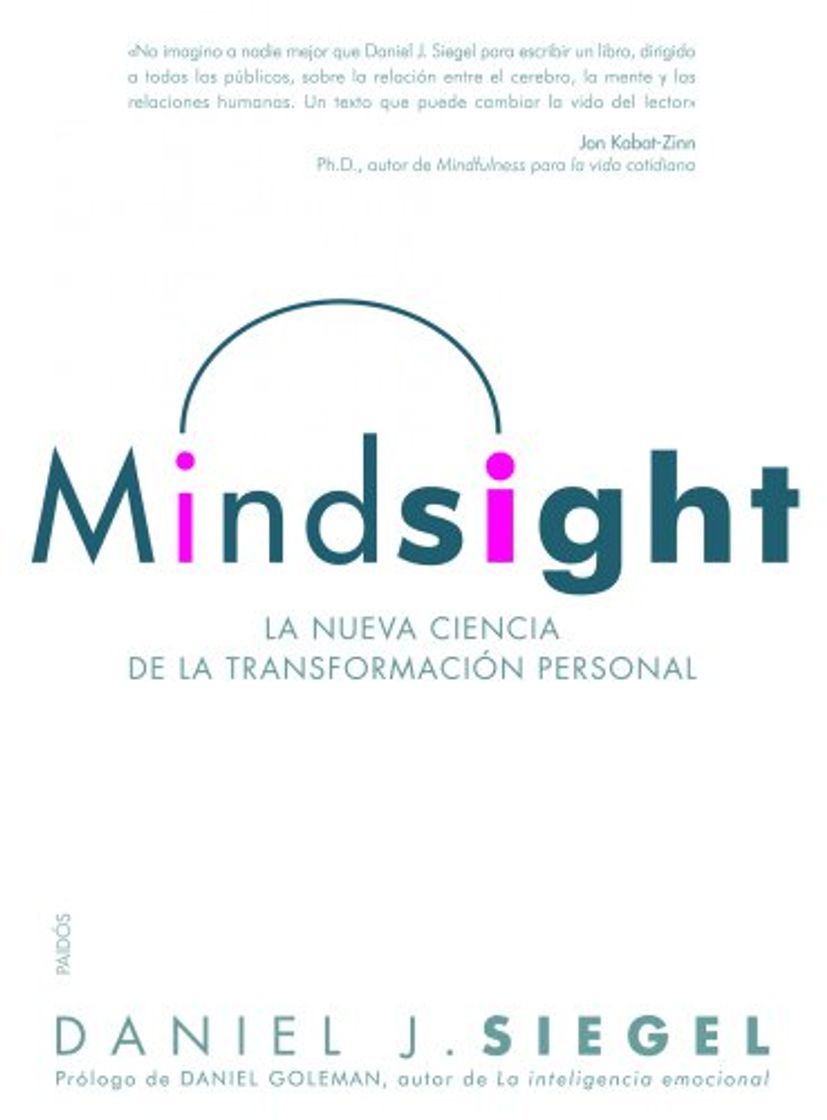 Libros Mindsight: La nueva ciencia de la transformación personal