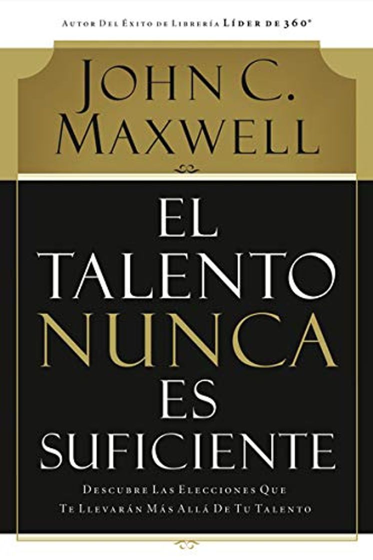 Books El talento nunca es suficiente