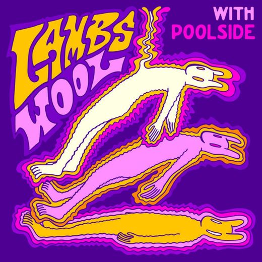 Lamb's Wool (with Poolside)
