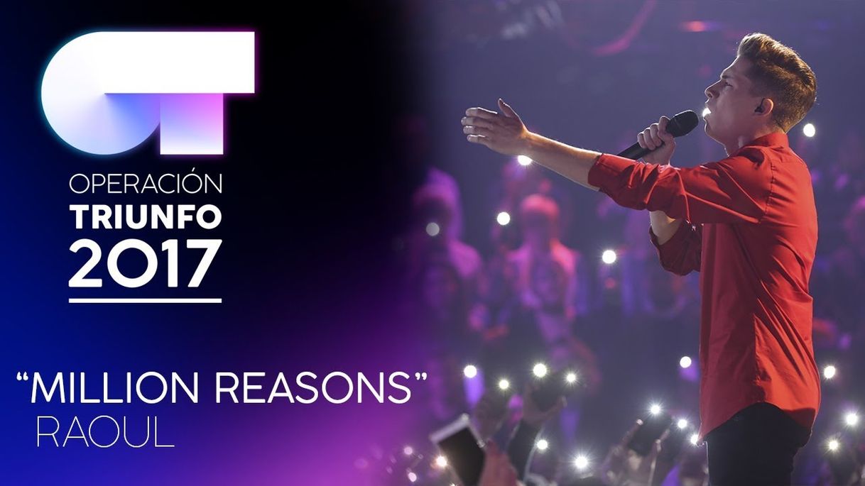 Music Million Reasons - Operación Triunfo 2017