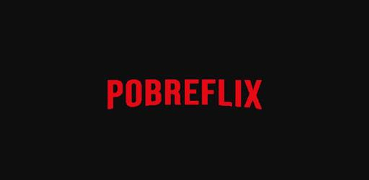 Moda Pobreflix - Filmes, Séries e Animes 