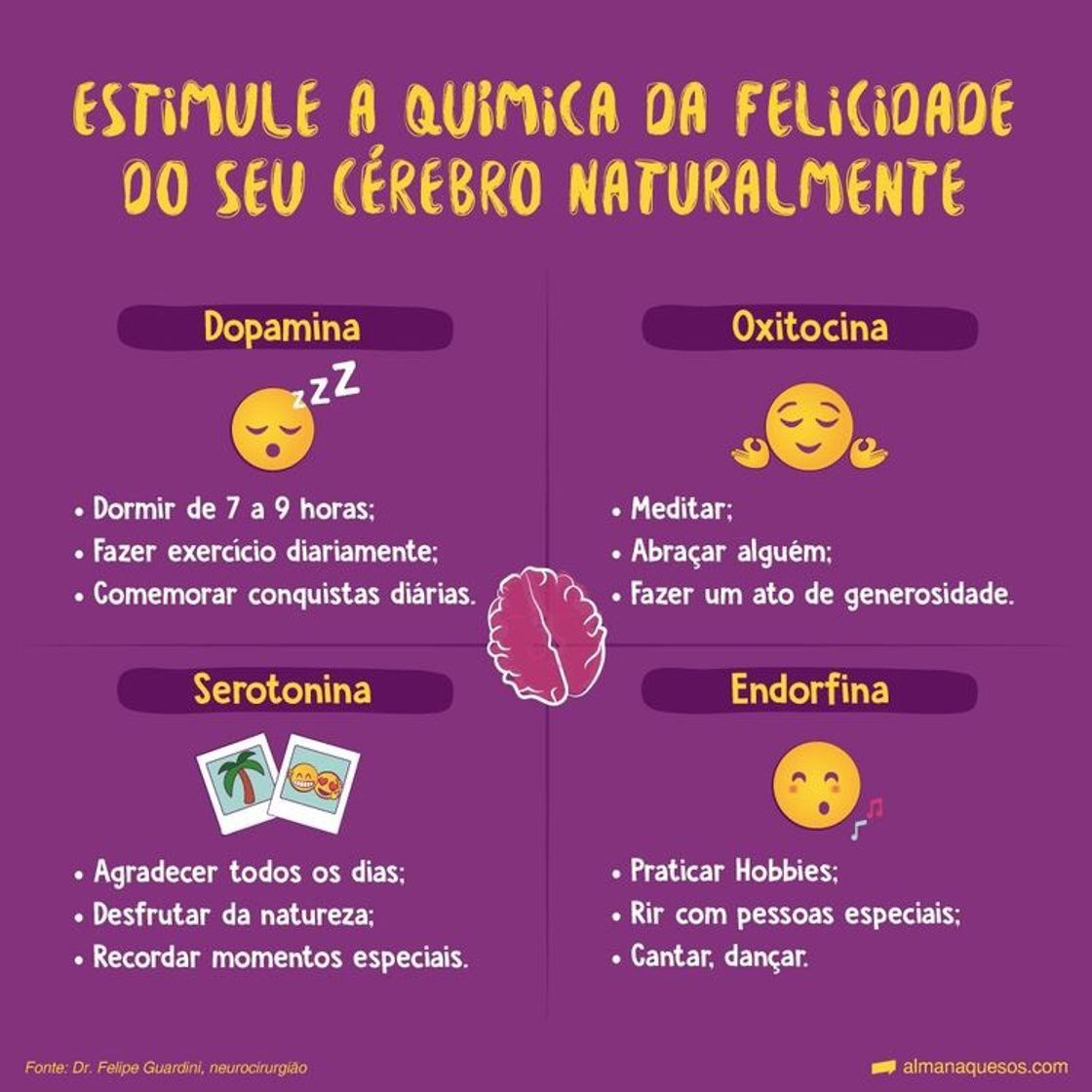 Social Estimule a química da felicidade 