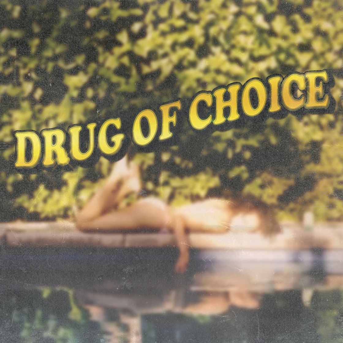 Canción Drug of Choice