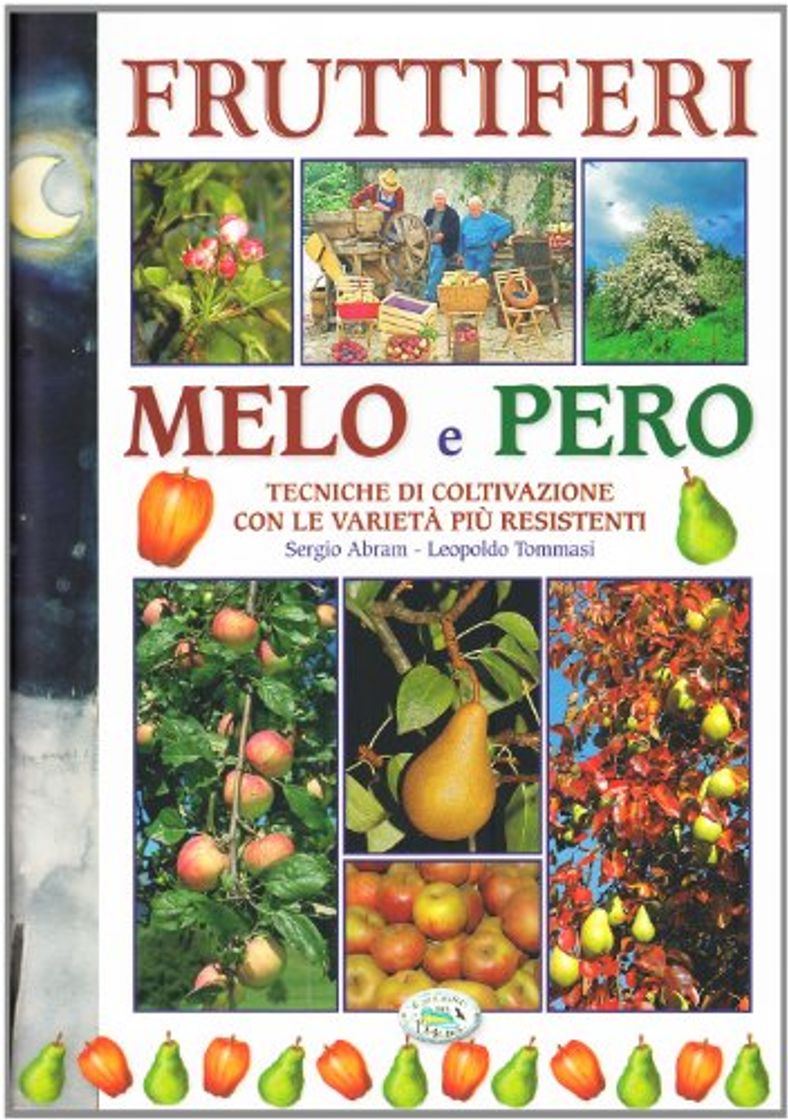 Producto Fruttiferi. Melo e pero. Tecniche di coltivazione con le varietà più resistenti