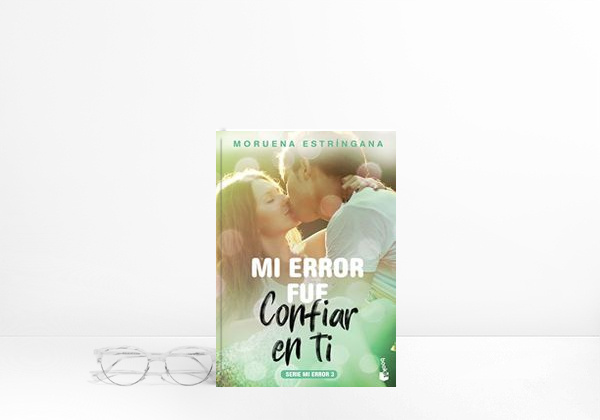 Book Mi error fue confiar en ti: Serie Mi error 3
