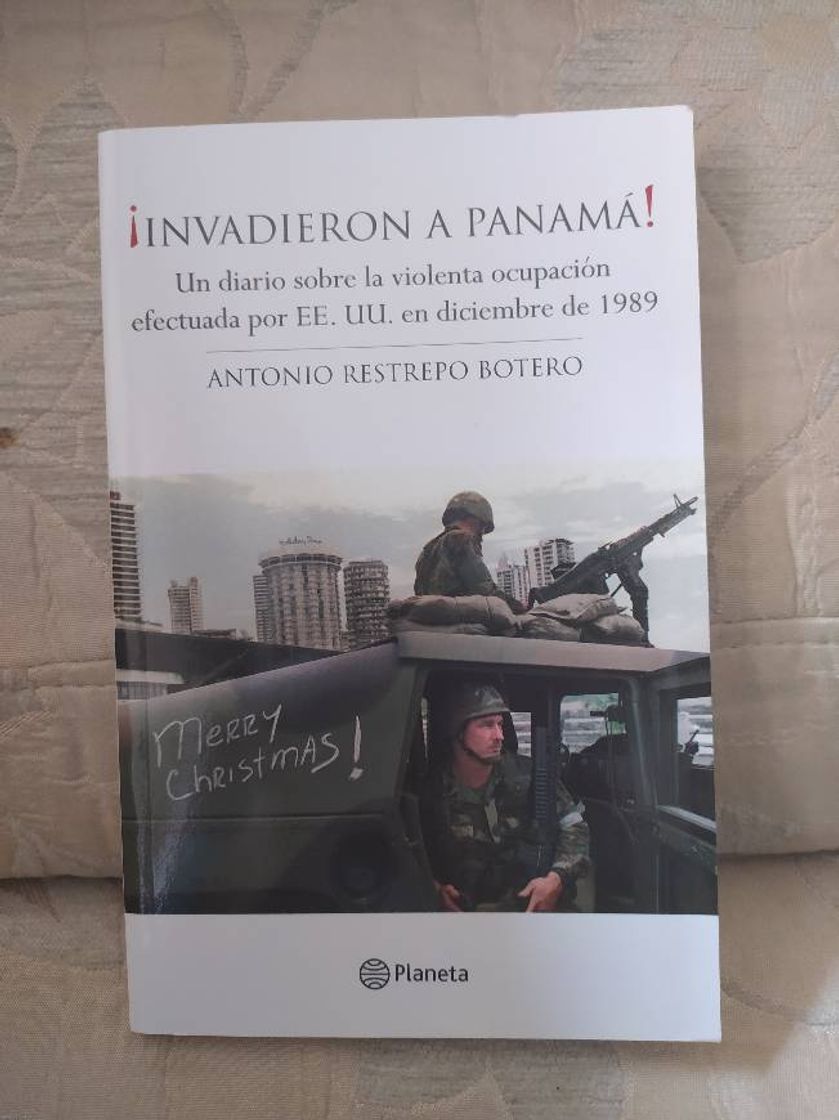 Libro ¡Invadieron Panamá! Un diario sobre la violenta ocupación