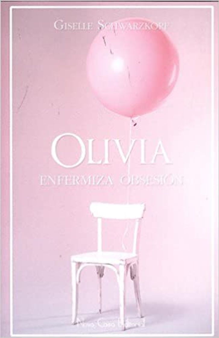 Moda Olivia:EnfermizaObsesión