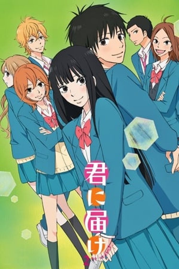 Que Chegue a Você: Kimi ni Todoke