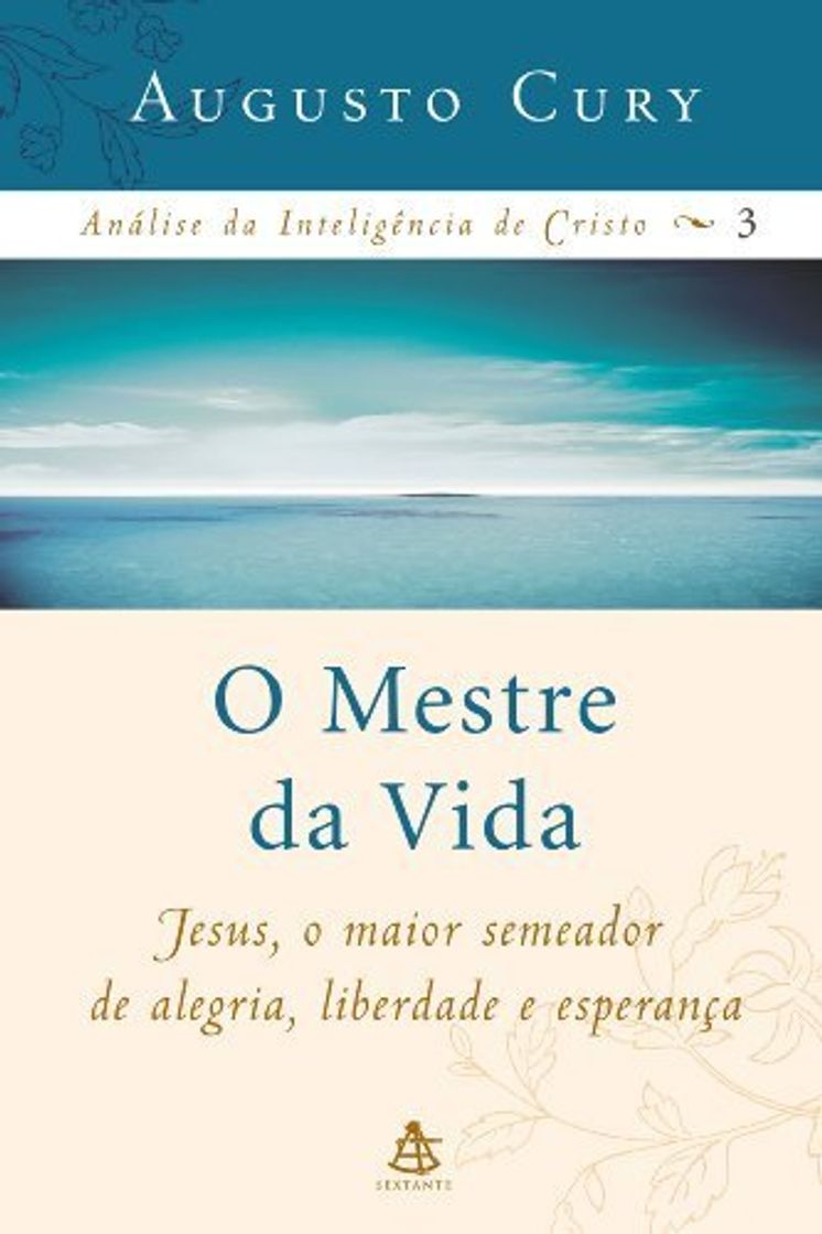 Book Analise da Inteligencia de Cristo Vol. 3: O Mestre da Vida: Jesus,