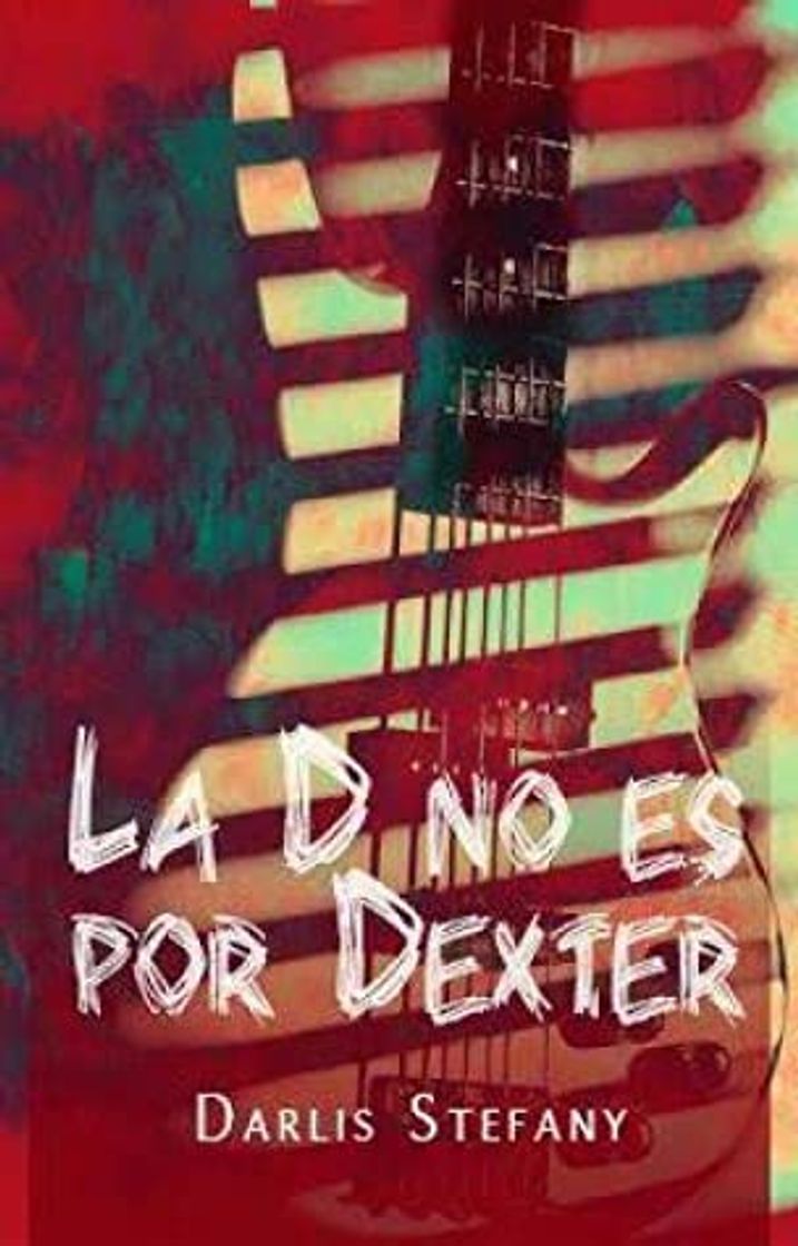 Libro La d no es por Dexter