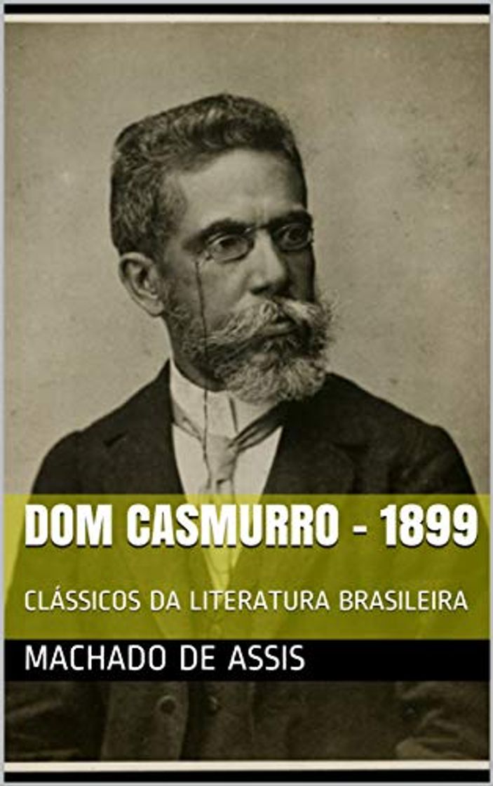 Book DOM CASMURRO - MACHADO DE ASSIS