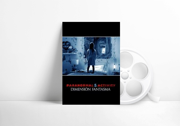 Película Paranormal Activity: Dimensión fantasma