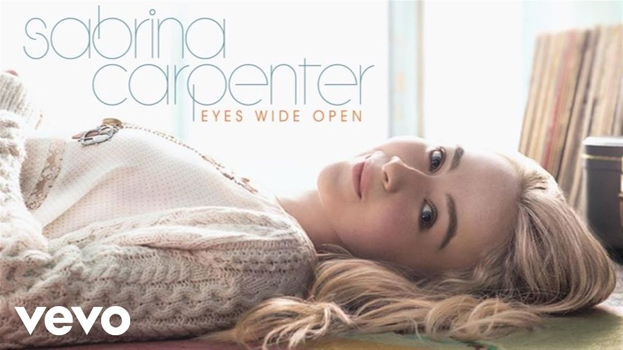 Music Eyes Wide Open - Sabrina Carpenter 