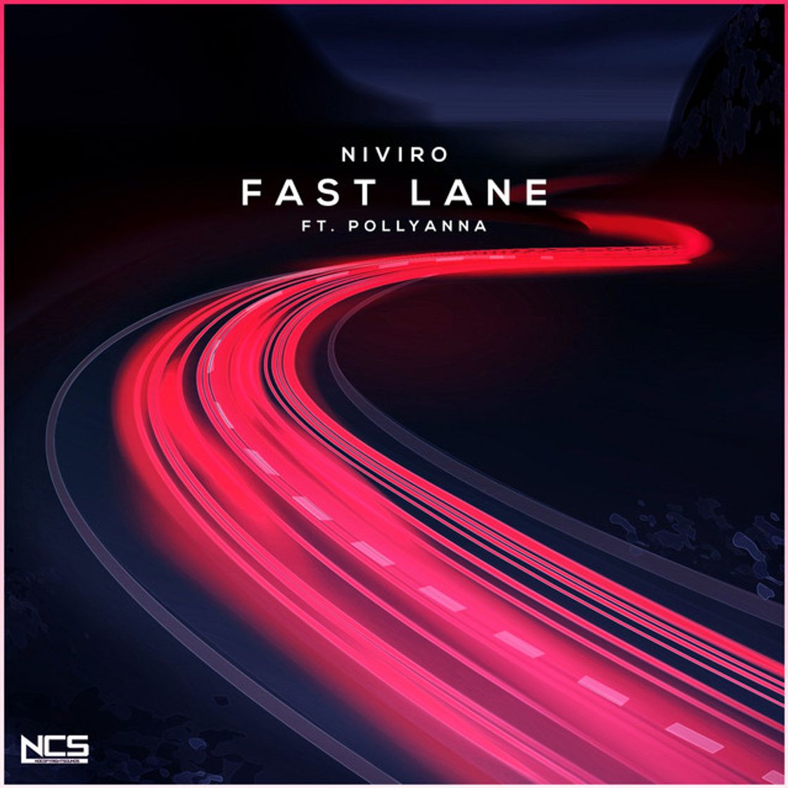 Canción Fast Lane