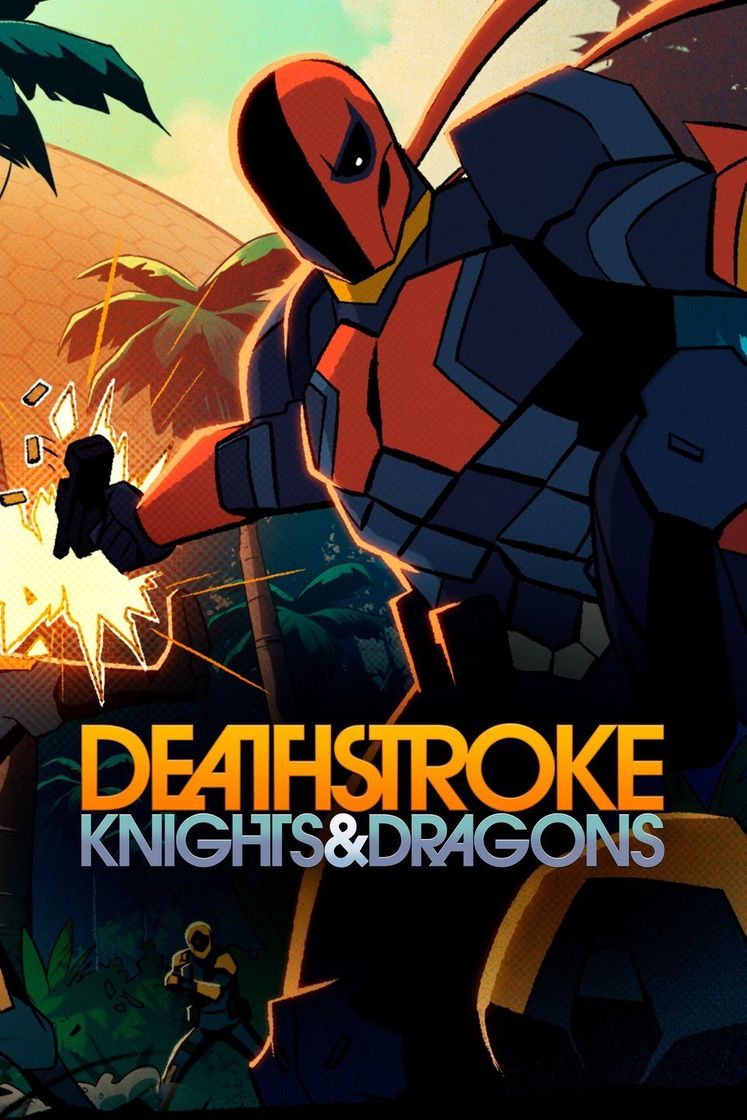 Película Deathstroke: Caballeros y dragones
