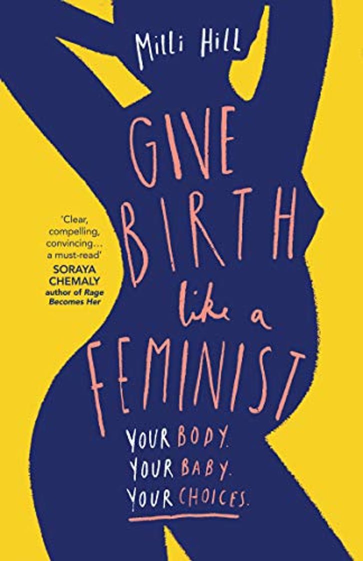 Libros Give Birth Like a Feminist