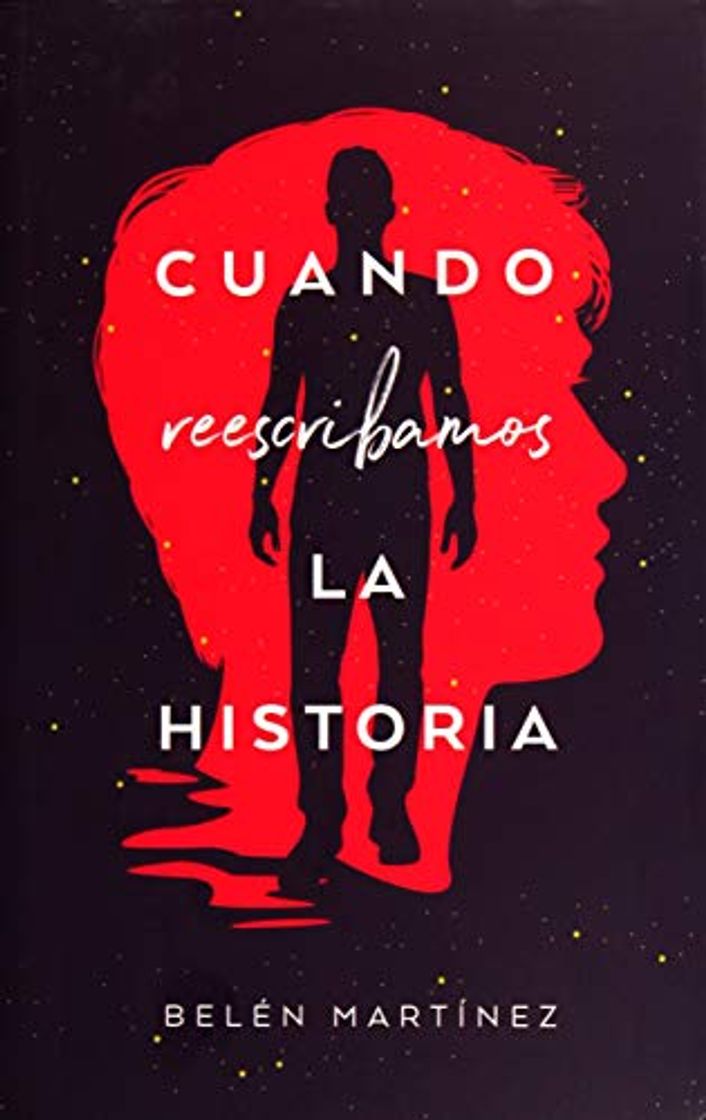 Libro Cuando reescribamos la historia