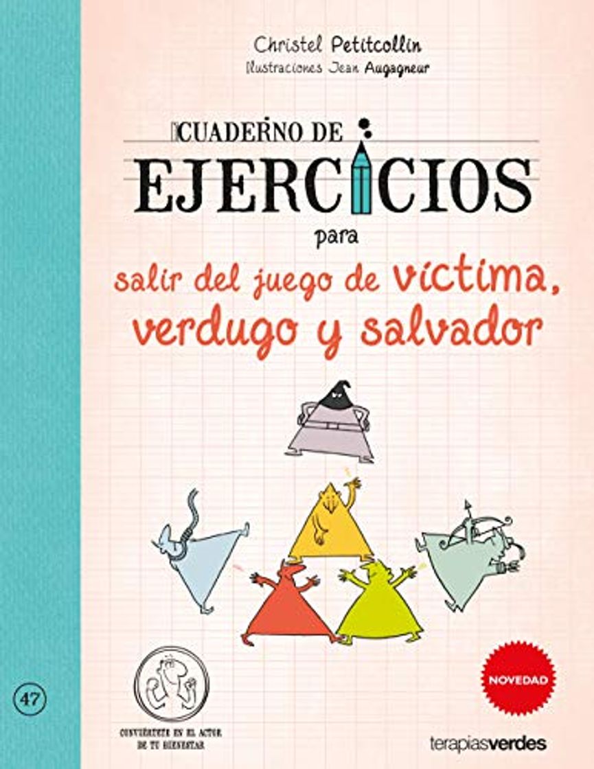 Libro Cuaderno de ejercicios para salir del juego de víctima, verdugo y salvador