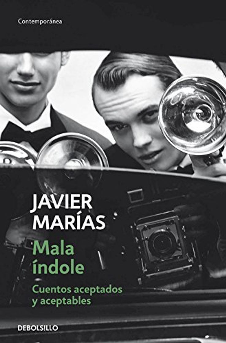 Libro Mala índole: Cuentos aceptados y aceptables