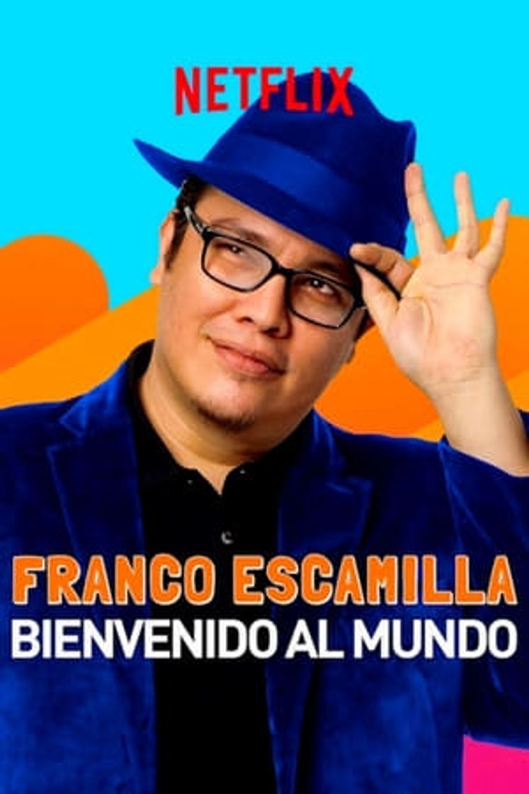 Película Franco Escamilla: bienvenido al mundo