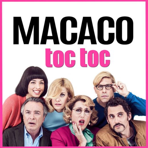 Toc Toc - Banda Sonora Original de la Película ”Toc Toc”